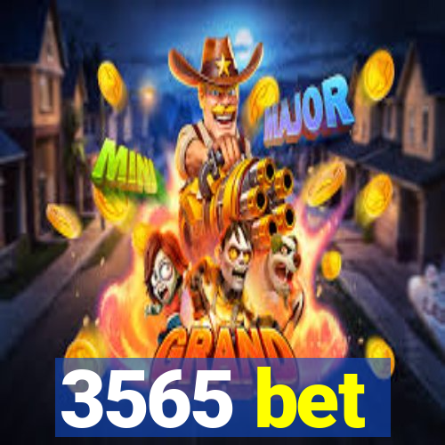 3565 bet